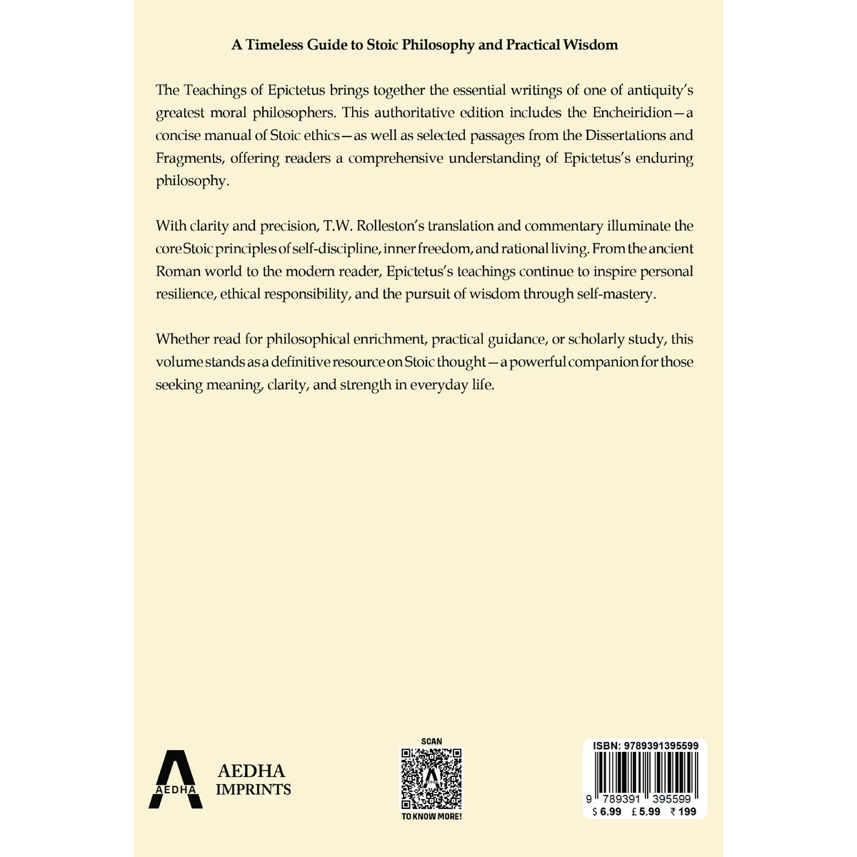 The Teachings of Epictetus: Being the 'Encheiridion of Epictetus', with Selections from the ‘Dissertations’ and ‘Fragments’
