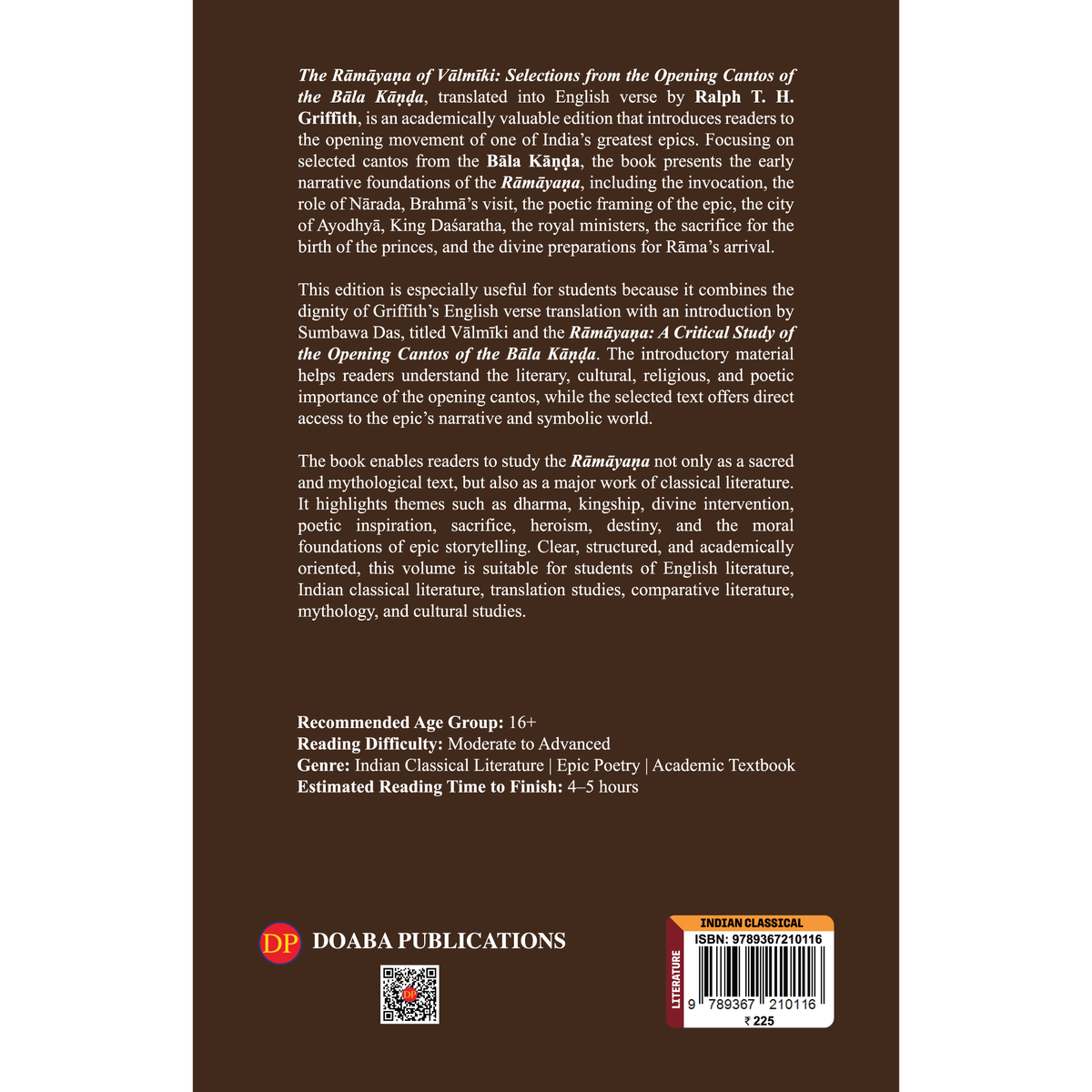The Rāmāyaṇa of Vālmīki: Selections from the Opening Cantos of the Bāla Kāṇḍa