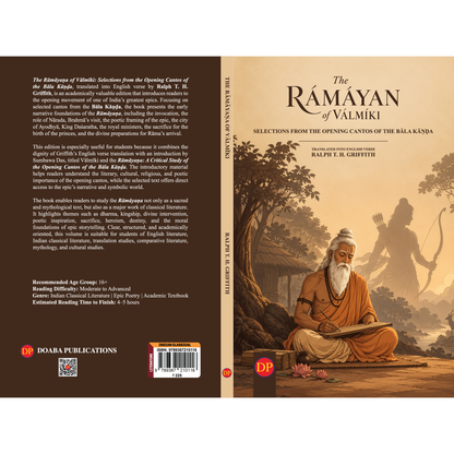 The Rāmāyaṇa of Vālmīki: Selections from the Opening Cantos of the Bāla Kāṇḍa