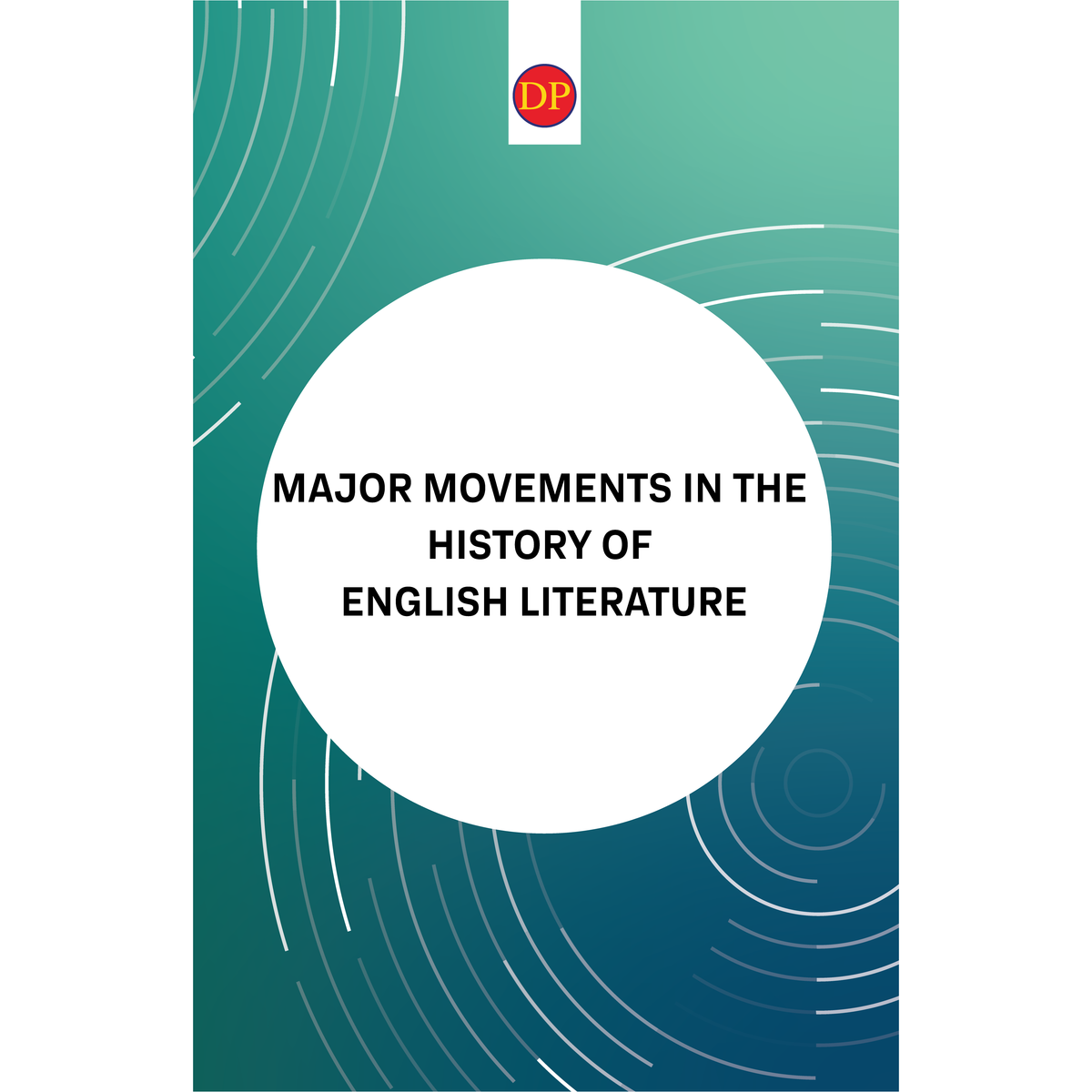 Major Movements in the History of English Literature